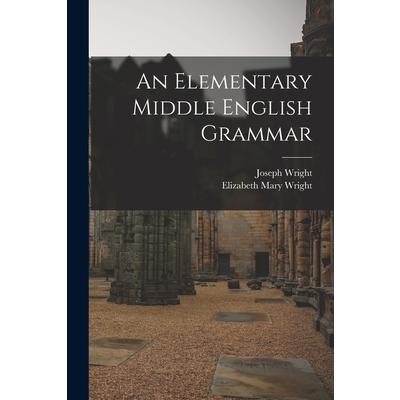 An Elementary Middle English Grammar | 拾書所