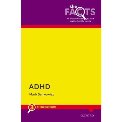 Adhd: The Facts