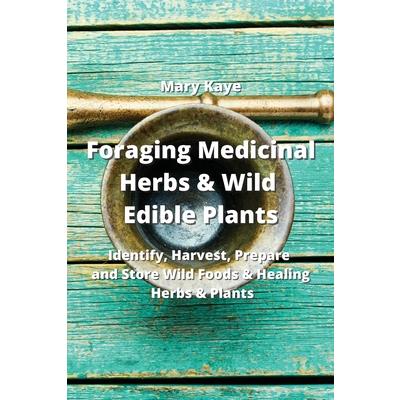 Foraging Medicinal Herbs & Wild Edible Plants | 拾書所