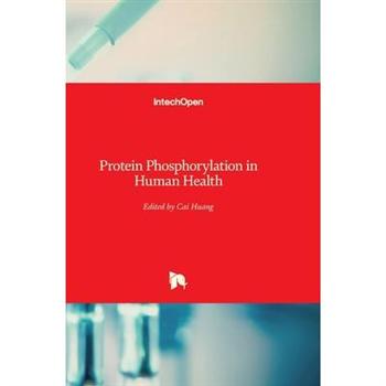 Protein Phosphorylation in Human Health