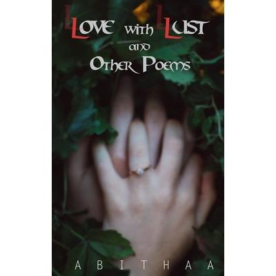 Love with Lust and other poems
