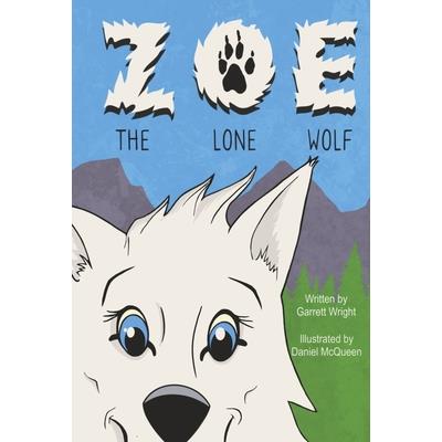 Zoe the Lone Wolf