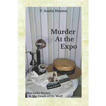 Murder At The Expo