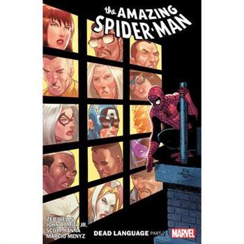 Amazing Spider-Man by Zeb Wells Vol. 6: Dead Language Part 2