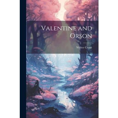 Valentine and Orson | 拾書所