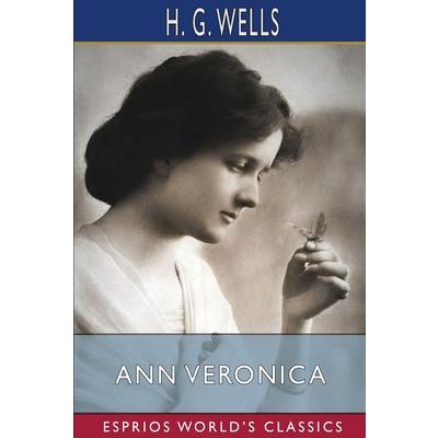 Ann Veronica (Esprios Classics)