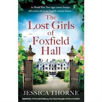 The Lost Girls of Foxfield Hall
