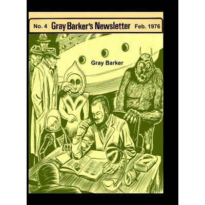 Gray Baker’s Newsletter No. 4, Feb. 1976