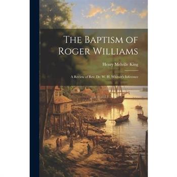 The Baptism of Roger Williams