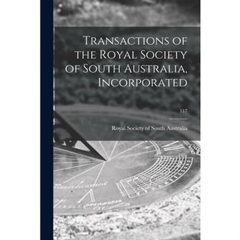 Transactions of the Royal Society of South Australia, Incorporated; 117