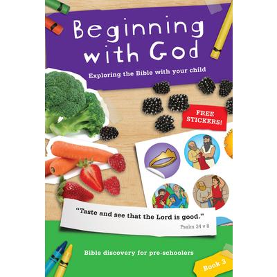 Beginning with God: Book 3, 3