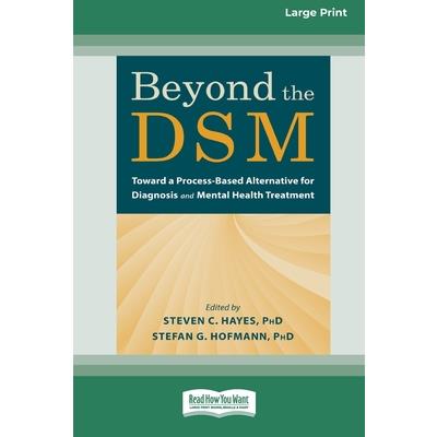 Beyond the DSM
