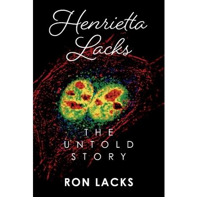 Henrietta Lacks the Untold Story