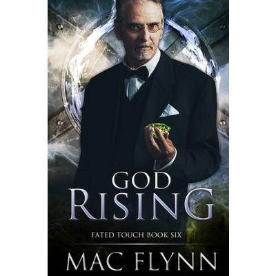 God Rising (Fated Touch Book 6)