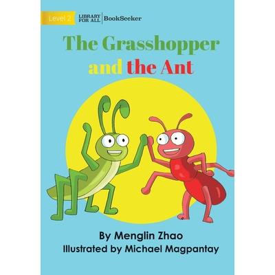 The Grasshopper And The Ant