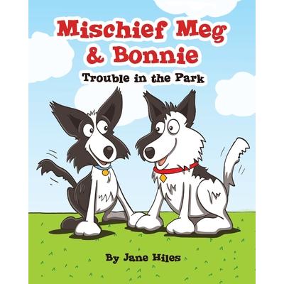 Mischief Meg and Bonnie