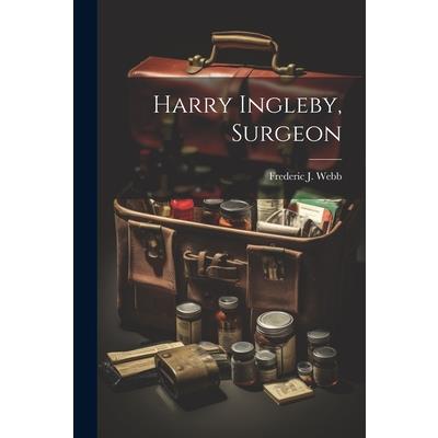 Harry Ingleby, Surgeon | 拾書所