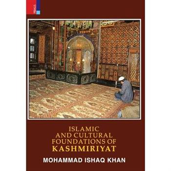 Islamic and Cultural Foundations of Kashmiriyat