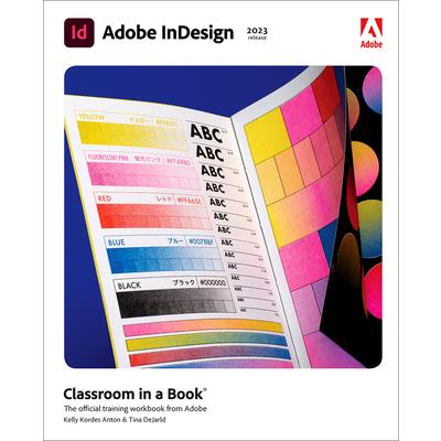 Adobe Indesign Classroom in a Book (2023 Release)