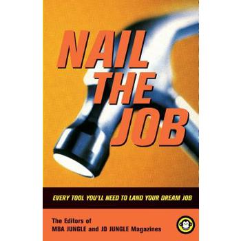 Nail the Job