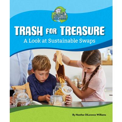Trash for Treasure: A Look at Sustainable Swaps