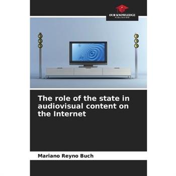 The role of the state in audiovisual content on the Internet