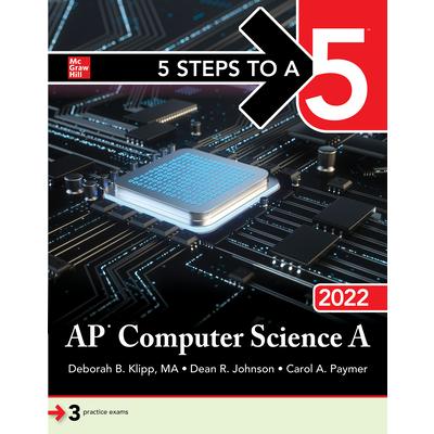 5 Steps to a 5: AP Computer Science a 2022 | 拾書所