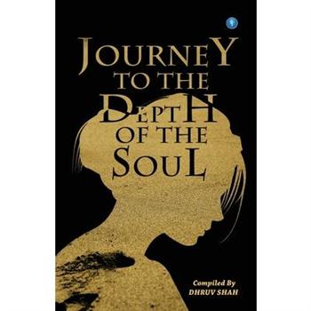 Journey to the Depth of the Soul