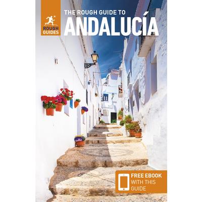 The Rough Guide to Andaluc穩a (Travel Guide with Free Ebook)