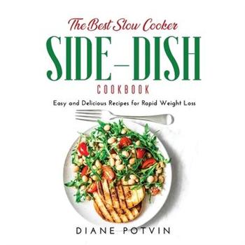 The Best Slow Cooker Side-Dish Cookbook