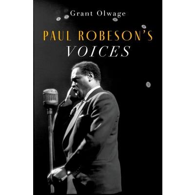 Paul Robeson’s Voices