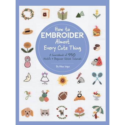 How to Embroider Almost Every Cute Thing | 拾書所