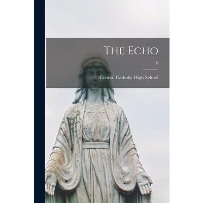 The Echo; 6