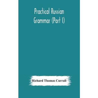 Practical Russian grammar (Part I) | 拾書所