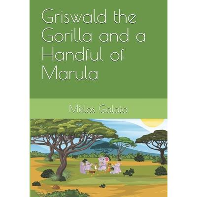 Griswald the Gorilla and a Handful of Marula