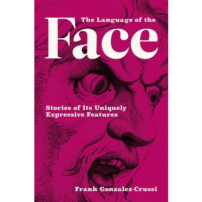 The Language of the Face
