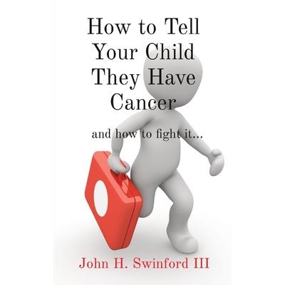 How to Tell Your Child They Have Cancer | 拾書所