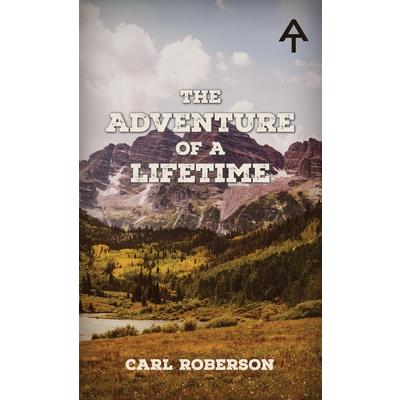 The Adventure of a Lifetime