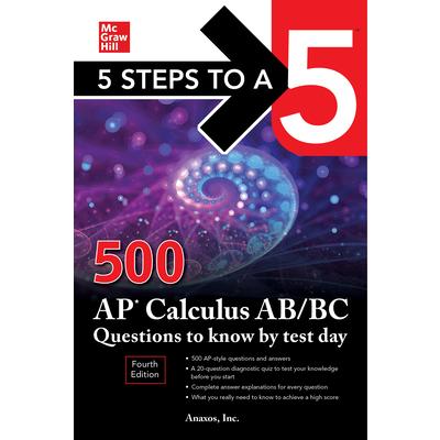 5 Steps to a 5: 500 AP Calculus Ab/BC Questions to Know by Test Day, Fourth Edition | 拾書所