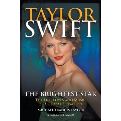 Taylor Swift The Brightest Star
