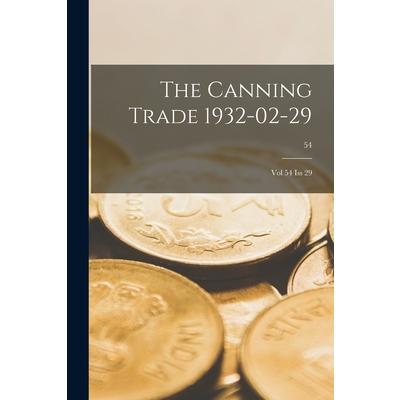 The Canning Trade 1932-02-29