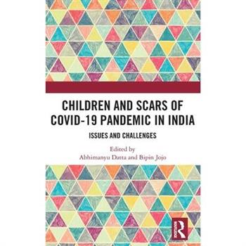 Children and Scars of COVID-19 Pandemic in India