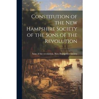 Constitution of the New Hampshire Society of the Sons of the Revolution