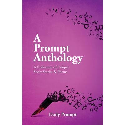 A Prompt Anthology