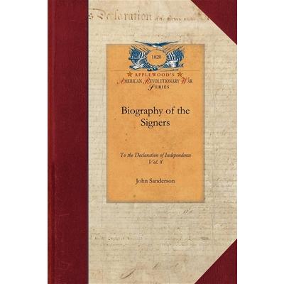 Biography of the Signers V8