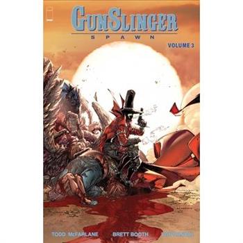 Gunslinger Spawn, Volume 3