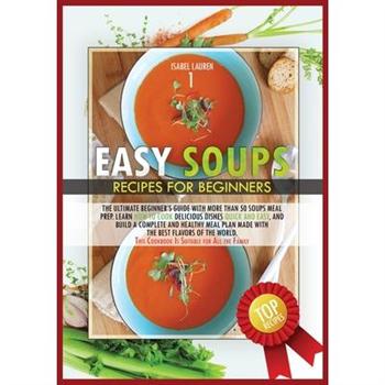 Easy Soups Recipes for Beginners