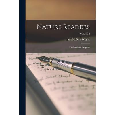 Nature Readers; Seaside and Wayside; Volume 2 | 拾書所