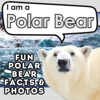 I am a Polar Bear