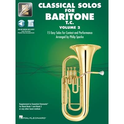 Essential Elements Classical Solos for Baritone T.C. - Volume 2: 15 Easy Solos for Contest & Performance with Online Audio & Printable Piano Accompaniments